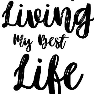 Living  My Life...🎶