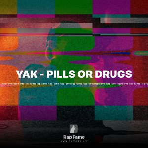 YAK✅ - PILLS OR DRUGS 