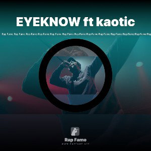 EYEKNOW ft kaotic 