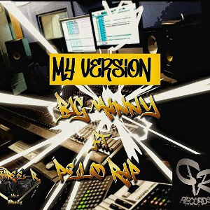 My Version /Big Manny Ft Pelo Rap