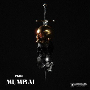 PAIN | MUMBAY [Repost]