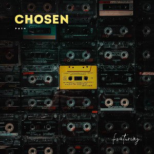 CHOSEN