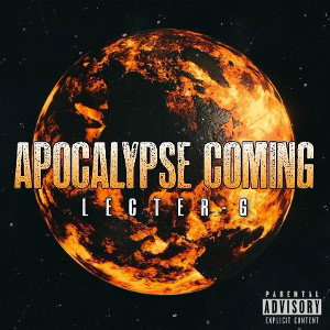 Lecter G - Apocalypse Coming
