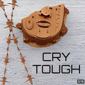CRY TOUGH 