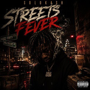 STREETS FEVER