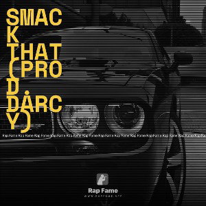 Smack that(prod. Darcy)