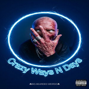 Crazy Ways N Days 