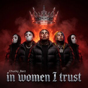 in women I trust by Chucky Barz 