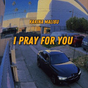 I pray for you 