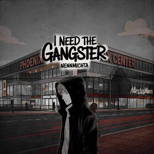 NennMichTA × I Need The Gangster
