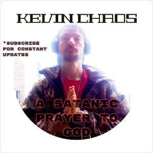 Satanic Prayer to God (Diabolical)