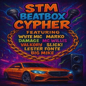 STM Beatbox Cypher