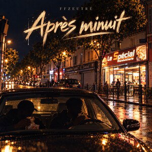 FFZEUTRÉ - Après minuit