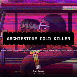 Archie🔗Stone cold killer