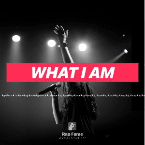 What I am