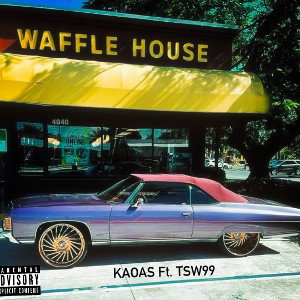 Waffle House Ft. TSW999