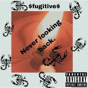 fugitive never looking back. - 224 highasamotha.