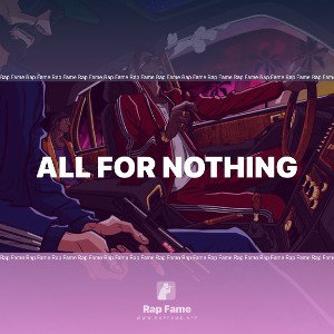 All for nothing 