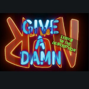 GIVE A DAMN