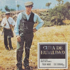  CURA DE HUMILDAD - Ft Lil Lievano