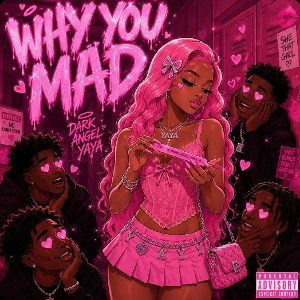 WhyYouMad
