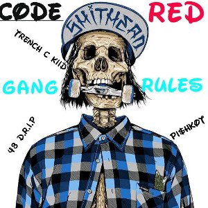 GANG_RULES-CODE_RED_GANG_PROD.M.U.Z.I_mp3_055447