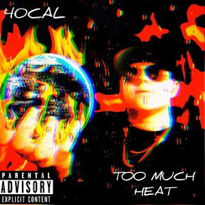 40CAL - Too Much Heat 