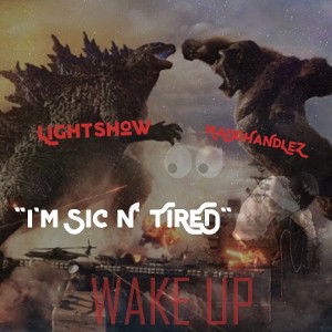 EBG Lightshow FT MaDdHaNdLeZ - "I'm SicC N' TIRED" (MaDd MiX)