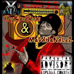 ThyLowZeen ft MaDdHaNdLeZ - "GoatZ" (MaDd MiX)