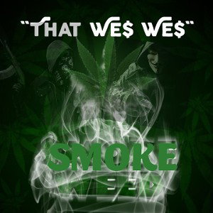 roll up that We$ We$ (MaDd MiX)