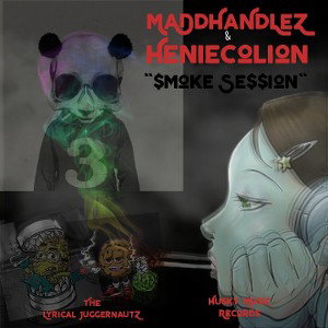 MaDdHaNdLeZ ft Heniecolion - Smoke Session (MaDd MiX)
