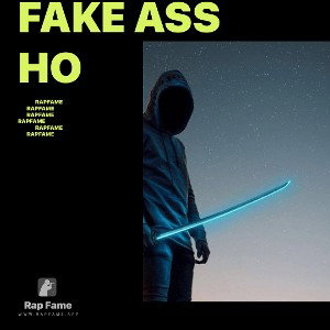 fake ass ho