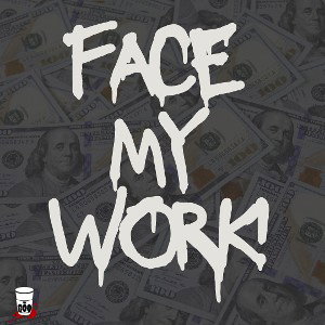 Face my work ft Bruno