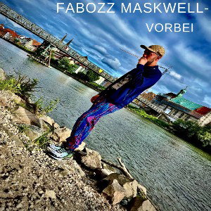 Fabozz Maskwell -Vorbei Original 