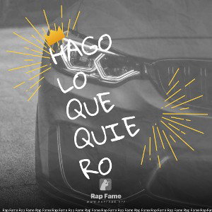 Hago lo que quiero