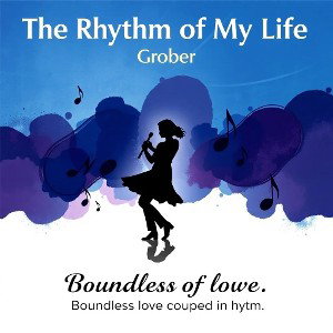 The Rhythm  of My Life