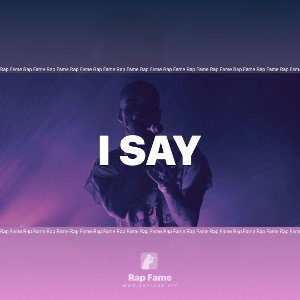 I say