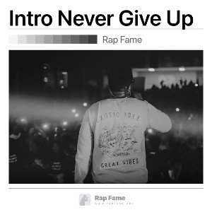 Intro Never Give Up