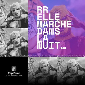 Rr elle marche dans la nuit 2024