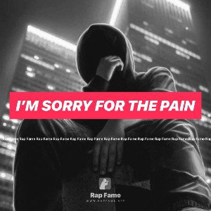 I’m sorry for the pain 