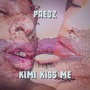 KIMI KISS ME
