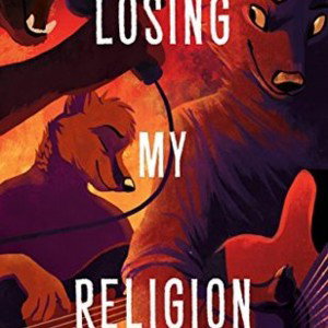 - LOSING MY RELIGION