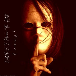Creep Easts!de E X Moon The Artist