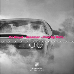Mz Royal - dreamer - Prod by NaTimon (shamoka)