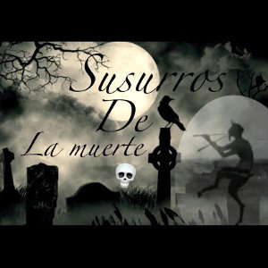 Sosurros de la muerte el narra