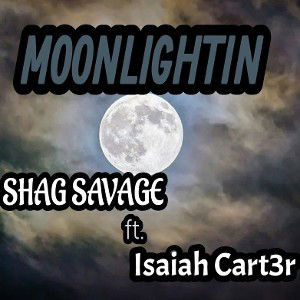 Moonlightin (ft. Isaiah Cart3r)