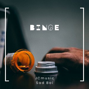 Binge Ft Sad Boi
