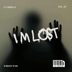 I'm lost for you