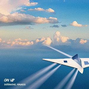 Shterhone, Kagassi-On Up