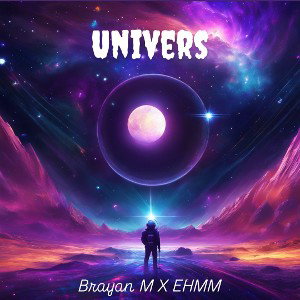 Univers (feat EHMM)
